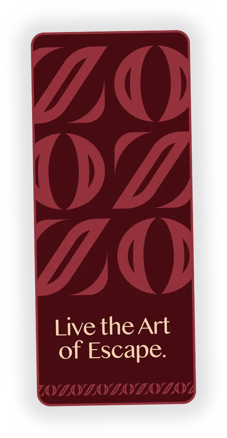 Door hanger: “Live the Art of Escape.”, the ZO tone on tone, a ZO band at the foot