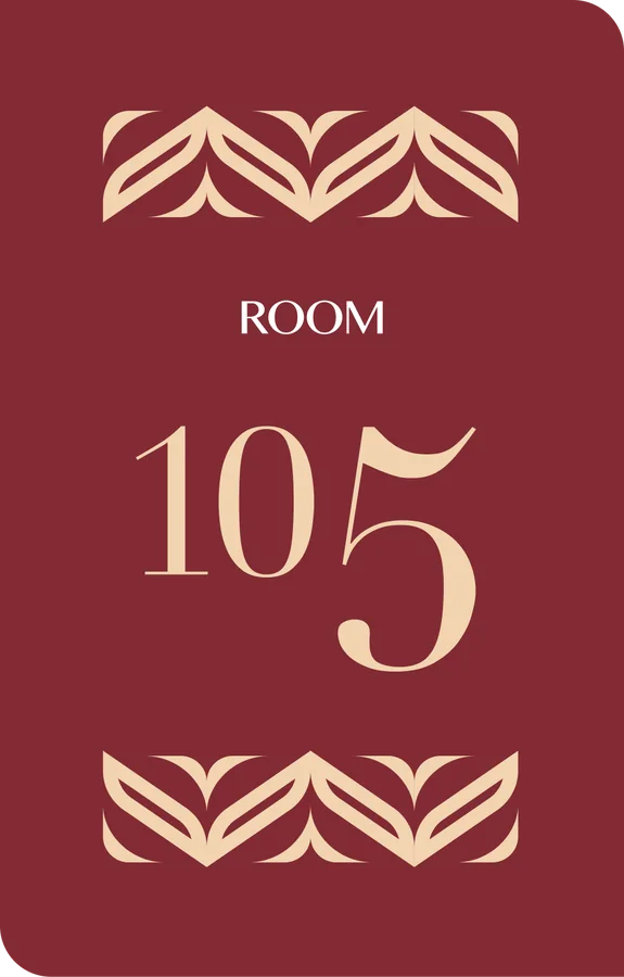 Room number: ROOM 105 between two leaf friezes, cream on wine